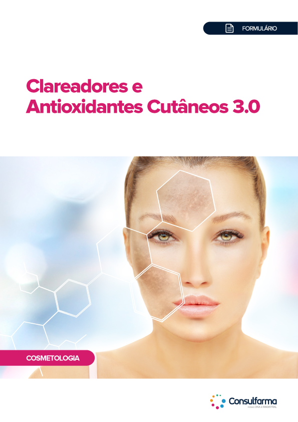 Clareadores e Antioxidantes Cutâneos 3.0